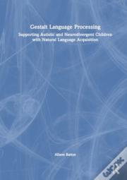 Gestalt Language Processing