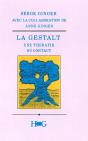 Gestalt ; Une Therapie Du Contact - Preview