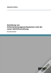 Capa do artigo Gestaltung Von Sicherheitsmanagementsystemen Nach Der Neuen Staã‚Â¶Rfallverordnung