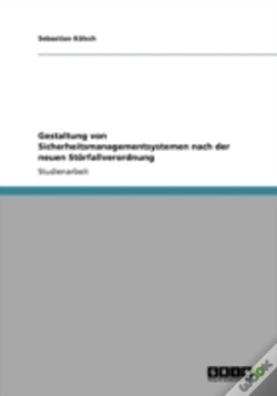 Capa do artigo Gestaltung Von Sicherheitsmanagementsystemen Nach Der Neuen Staã‚Â¶Rfallverordnung