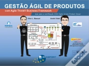 Capa do artigo Gestão Ágil De Produtos Com Agile Think Business Framework