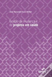 Capa do artigo Gestão Da Mudança E De Projetos Em Saúde