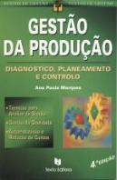 Gestão da Produção - Diagnóstico, Planeamento e Controlo