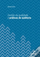 Gestão Da Qualidade E Práticas De Auditoria