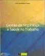 Gestão da Segurança e Saúde no Trabalho - Volume II - Preview