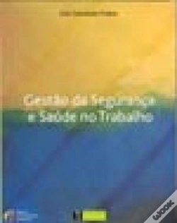Capa do artigo Gestão da Segurança e Saúde no Trabalho - Volume II
