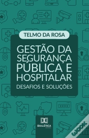 Capa do artigo Gestão Da Segurança Pública E Hospitalar