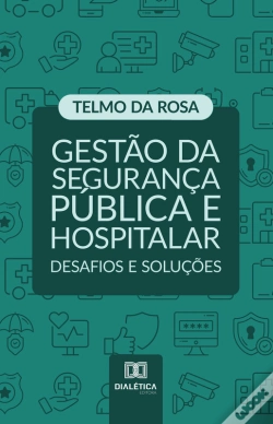 Capa do artigo Gestão Da Segurança Pública E Hospitalar