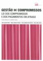 Gestão de Compromissos - Lei dos Compromissos e dos Pagamentos em Atraso - Preview