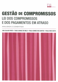 Capa do artigo Gestão de Compromissos - Lei dos Compromissos e dos Pagamentos em Atraso