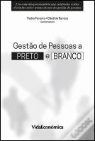 Gestão de Pessoas a Preto e Branco