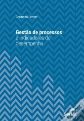 Gestão De Processos E Indicadores De Desempenho