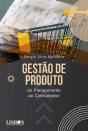 Gestão de Produto - Preview