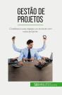 Gestão De Projetos : Conduza A Sua Equipa Ao Sucesso Em Cada Projecto - Preview