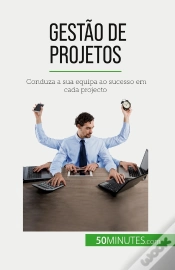 Capa do artigo Gestão De Projetos : Conduza A Sua Equipa Ao Sucesso Em Cada Projecto