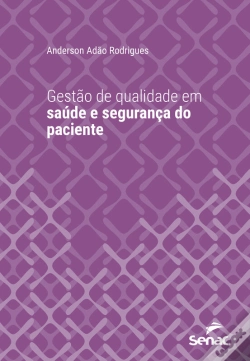 Capa do artigo Gestão De Qualidade Em Saúde E Segurança Do Paciente
