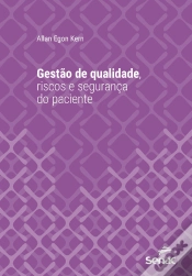 Capa do artigo Gestão De Qualidade, Riscos E Segurança Do Paciente