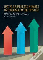 Gestão de Recursos Humanos nas Pequenas e Médias Empresas
