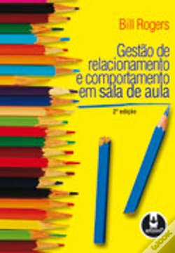 Capa do artigo Gestão de relacionamento e comportamento em sala de aula - 2.ª Edição