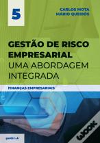 Gestão de Risco Empresarial - Uma Abordagem Integrada