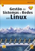 Gestão de Sistemas e Redes em Linux