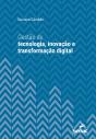 Gestão De Tecnologia, Inovação E Transformação Digital - Preview
