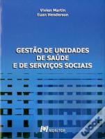 Gestão de Unidades de Saúde e de Serviços Sociais