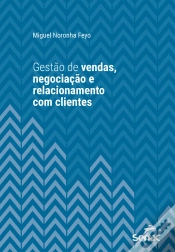 Capa do artigo Gestão De Vendas, Negociação E Relacionamento Com Clientes