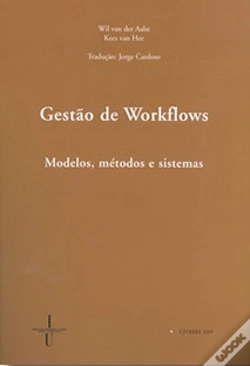 Capa do artigo Gestão de Workflows - Modelos, Métodos e Sistemas