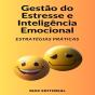 Gestão Do Estresse E Inteligência Emocional - Preview