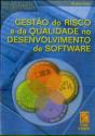Gestão do Risco e da Qualidade no Desenvolvimento de Software - Preview