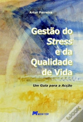 Gestão do Stress e da Qualidade de Vida