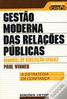 Gestão Moderna das Relações Públicas