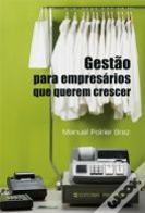 Gestão para Empresários que Querem Crescer