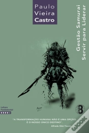 Capa do artigo Gestão Samurai - Servir para Liderar