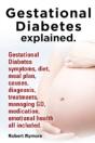 Gestational Diabetes Explained. Gestatio - Preview