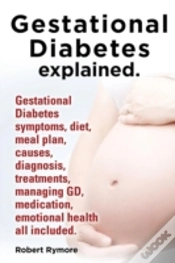 Capa do artigo Gestational Diabetes Explained. Gestatio