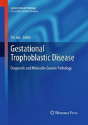 Gestational Trophoblastic Disease - Preview