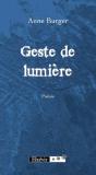 Geste De Lumière - Preview
