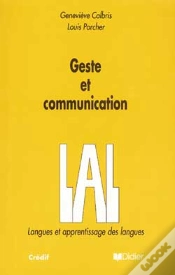 Capa do artigo Geste Et Communication ; Analyse Semiotique Et Perspectives Didactiques