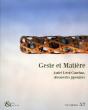 Geste Et Matiere - Preview
