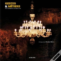 Capa do artigo Gestes & Métiers Des Cristalleries De Saint-Louis