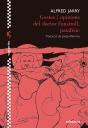 Gestes I Opinions Del Doctor Faustroll, Patafísic - Preview