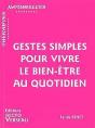 Gestes Simples Pour Vivre Le Bien Etre Au Quotidien - Preview