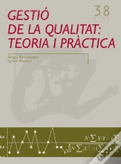 Capa do artigo Gestió De La Qualitat: Teoria I Pràctica