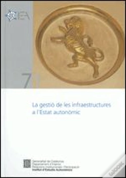 Capa do artigo Gestió De Les Infraestructures A L'Estat Autonòmic. Seminari/La