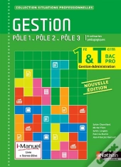Gestion 1e/Term Bac Pro G-A Poles 1/2/3 (Situations Professionnelles) Livre + Licence Eleve 2015