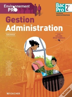 Capa do artigo Gestion/Administration ; 2nde Bac Pro ; Livre Unique Avec Ateliers Rédactionnels