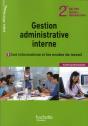 Gestion Administrative Interne ; Les Informations Et Les Modes De Travail ; 2nde Bac Pro ; Livre De L'Élève (Édition 2012) - Preview