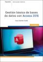 Gestion Basica De Bases De Datos Con Access 2016 - Preview